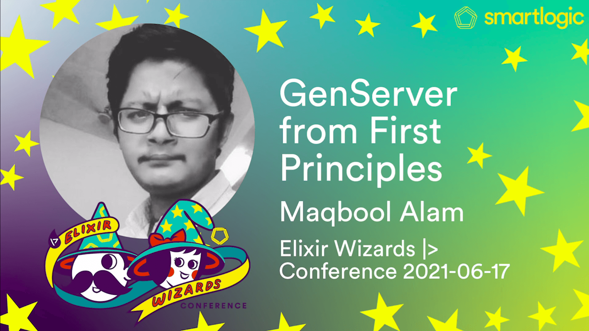 GenServer from first principles: Mohammad Maqbool Alam // Elixir Wizards Conference 2021